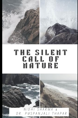 The Silent Call of Nature von Independently published