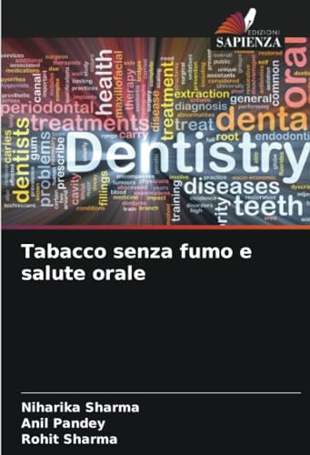 Tabacco senza fumo e salute orale von Edizioni Sapienza
