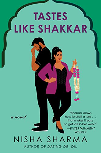Tastes Like Shakkar: A Novel (If Shakespeare Were an Auntie, 2)