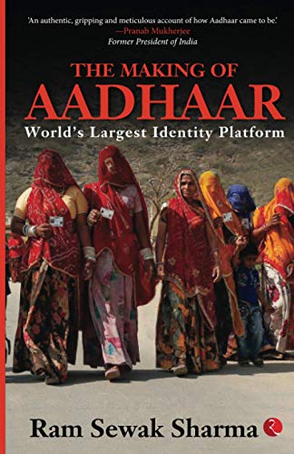 The Making of aadhaar: World's Largest Identity Platform von Rupa Publications