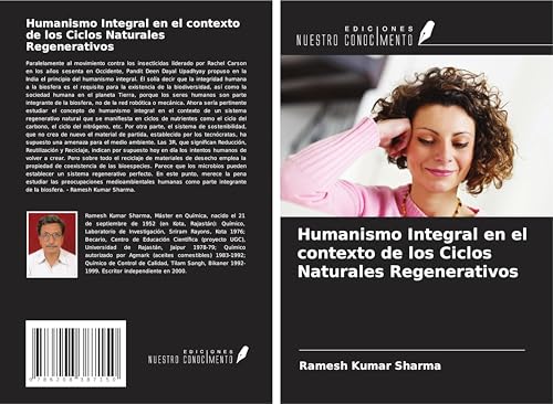 Humanismo Integral en el contexto de los Ciclos Naturales Regenerativos von Ediciones Nuestro Conocimiento