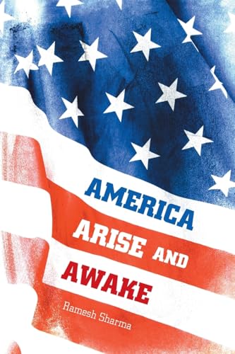 AMERICA ARISE AND AWAKE von Xlibris US