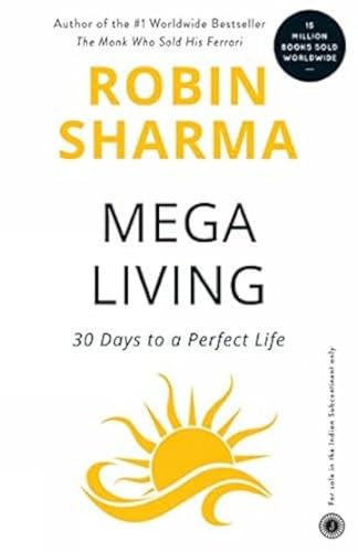 Megaliving: 30 Days to a Perfect Life