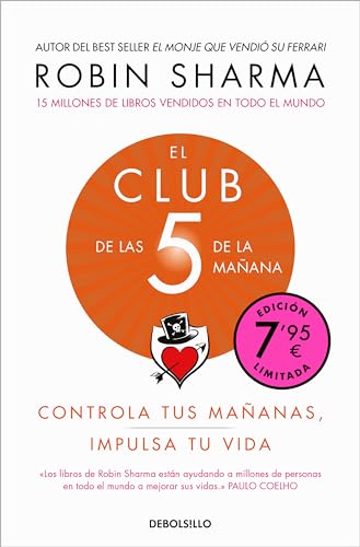El Club de las 5 de la mañana (Campaña de verano edición limitada): Controla tus mañanas, impulsa tu vida (CAMPAÑAS)