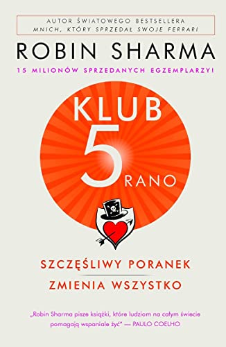 Klub 5 rano Szczęśliwy poranek zmienia wszystko von Kompania Mediowa