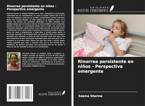 Rinorrea persistente en niños - Perspectiva emergente von Ediciones Nuestro Conocimiento