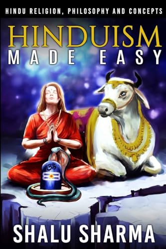 Hinduism Made Easy: Hindu Religion, Philosophy and Concepts von Createspace Independent Publishing Platform