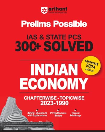 Arihant Prelims Possible IAS and State PCS Examinations 300+ Solved Chapterwise Topicwise (1990-2023) Indian Economy | 3000+ Questions With ... | Topical Mindmap | Errorfree 2024 Edition von Arihant Publication India Limited