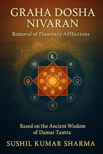Graha Dosha Nivaran: Removal of Planetary Afflictions Graha Dosha Nivaran: Removal of Planetary Afflictions von Independently published