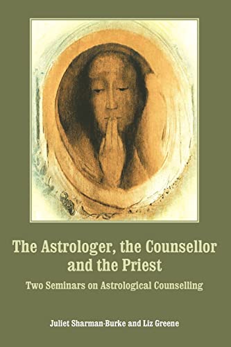 The Astrologer, the Counsellor and the Priest von The Wessex Astrologer