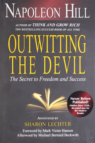 Outwitting the Devil: The Secret to Freedom and Success Outwitting the Devil: The Secret to Freedom and Success von Sterling Publishing