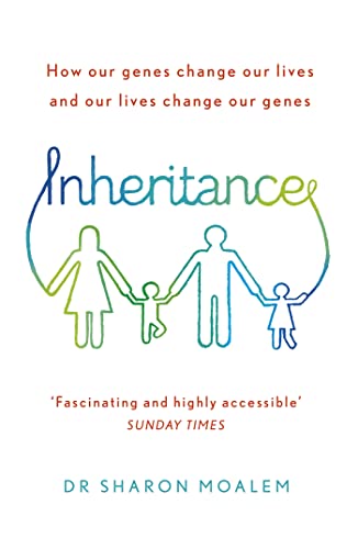 Inheritance: How Our Genes Change Our Lives, and Our Lives Change Our Genes von Sceptre