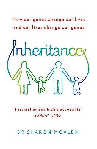 Inheritance: How Our Genes Change Our Lives, and Our Lives Change Our Genes von Sceptre