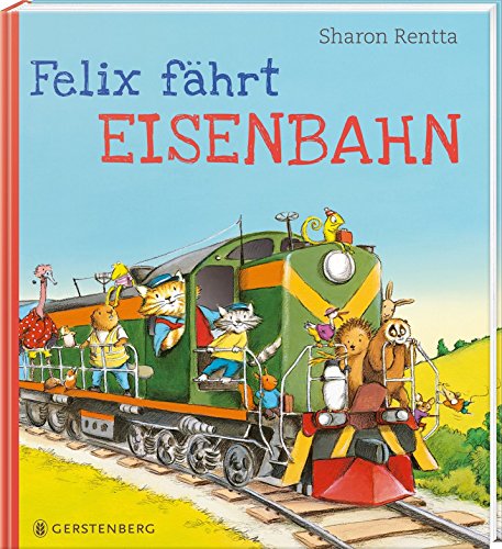 Felix fährt Eisenbahn von Gerstenberg Verlag
