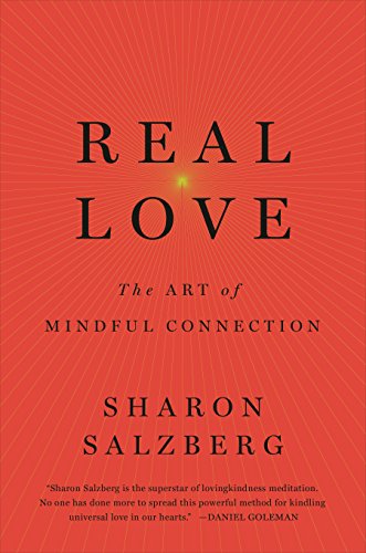 Real Love: The Art of Mindful Connection von Bluebird