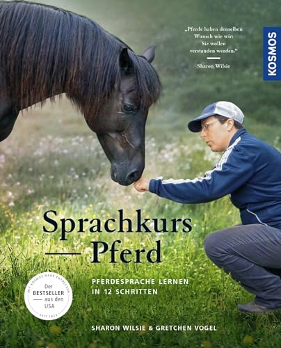 Sprachkurs Pferd: Pferdesprache lernen in 12 Schritten von Franckh-Kosmos