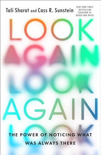 Look Again: The Power of Noticing What Was Always There von Atria/One Signal Publishers