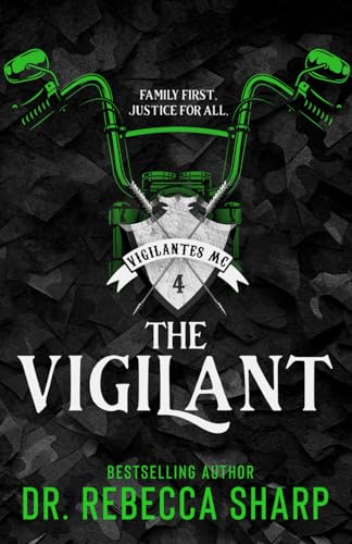 The Vigilant (The Vigilantes) von Independently published