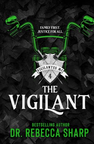 The Vigilant (The Vigilantes) von Independently published