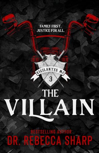 The Villain (The Vigilantes) von Independently published
