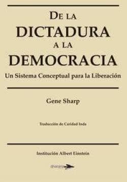 De la dictadura a la democracia: Un sistema conceptual para la liberación