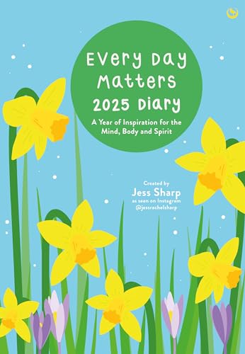 Every Day Matters 2025 Desk Diary: A Year of Inspiration for the Mind, Body and Spirit von Watkins Publishing