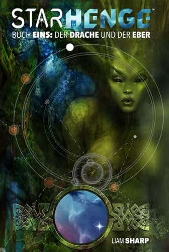 Starhenge: Buch eins: Der Drache und der Eber von Skinless Crow