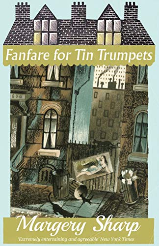 Fanfare for Tin Trumpets von Dean Street Press