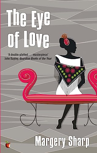 The Eye of Love (Virago Modern Classics)
