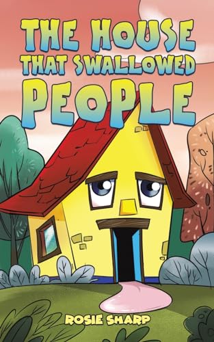 The House That Swallowed People von Austin Macauley
