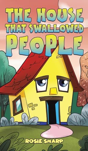 The House That Swallowed People von Austin Macauley