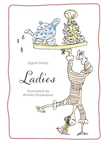 Ladies: ...Part of the 'Dott Little Discovers' series. von Austin Macauley