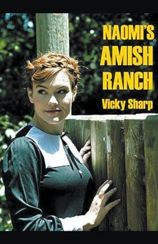 Naomi's Amish Ranch von Trellis Publishing