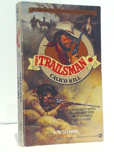 Trailsman 072: Calico