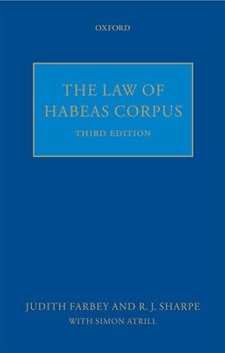 The Law of Habeas Corpus von Oxford University Press