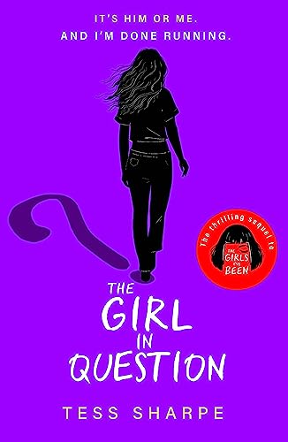 The Girl in Question: The thrilling sequel to The Girls I've Been (Nora O'Malley, 2) The Girl in Question: The thrilling sequel to The Girls I've Been (Nora O'Malley, 2)