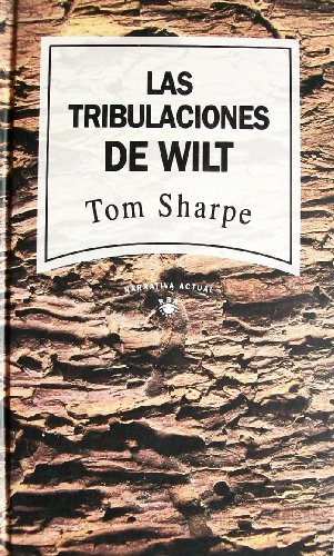 LAS TRIBULACIONES DE WILT