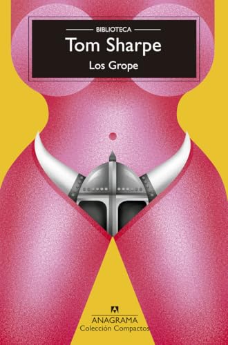 Los Grope (Compactos) von Editorial Anagrama