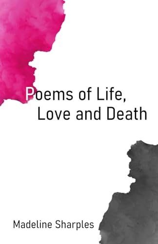 Poems of Life, Love and Death von Cyberwit.net