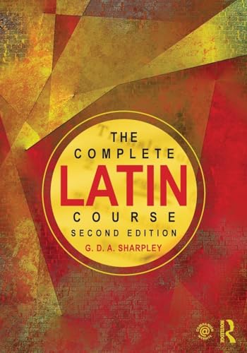 The Complete Latin Course von Routledge