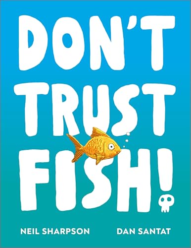 Don't Trust Fish! von GARDNERS