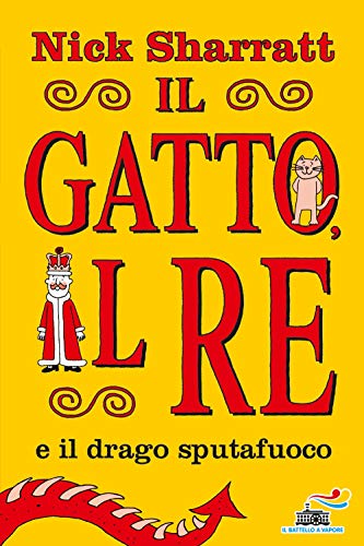 Il gatto e il re e il drago sputafuoco (Il battello a vapore. One shot) von Piemme