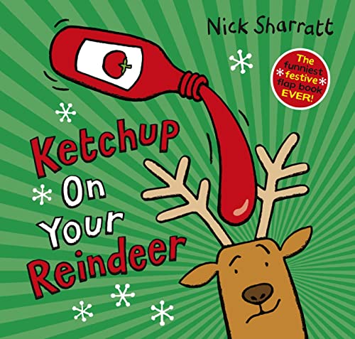 Ketchup on Your Reindeer