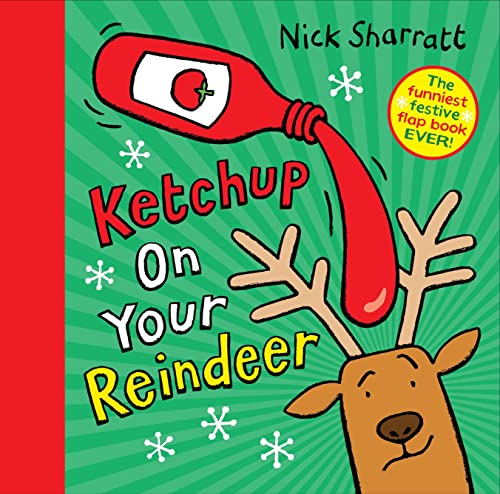 Ketchup on Your Reindeer von Scholastic
