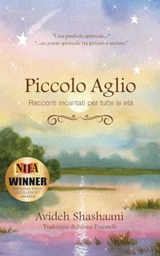 Piccolo Aglio: Racconti incantati per tutte le età von Wyatt-MacKenzie Publishing