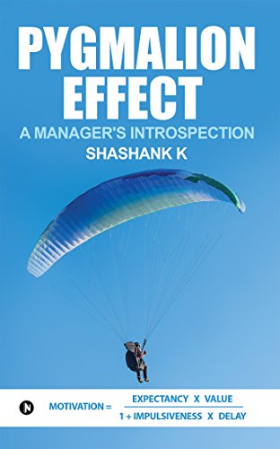 Pygmalion Effect - a Manager's Introspection Pygmalion Effect - a Manager's Introspection von Notion Press, Inc.