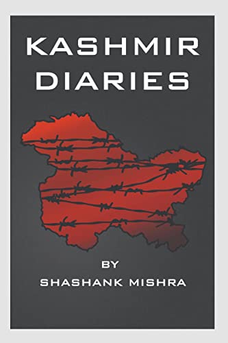 KASHMIR DIARIES: The complete history of j&k dispute von Notion Press