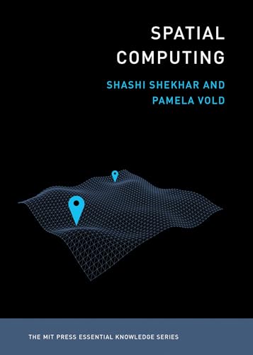 Spatial Computing (The MIT Press Essential Knowledge series) von MIT Press