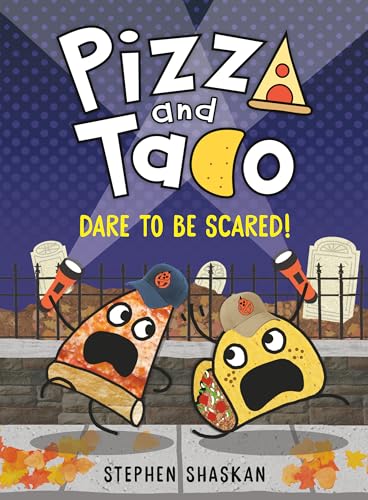 Pizza and Taco: Dare to Be Scared!: (A Graphic Novel) von Random House Graphic