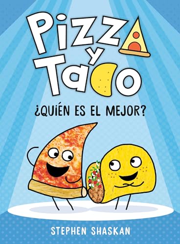 Pizza y Taco: ¿Quién es el mejor?: (A Graphic Novel) (Pizza and Taco) von Random House Graphic